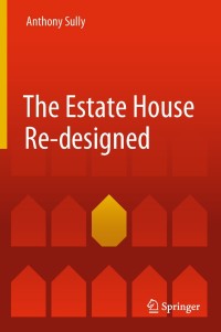 صورة الغلاف: The Estate House Re-designed 9783319903965