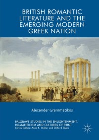 Imagen de portada: British Romantic Literature and the Emerging Modern Greek Nation 9783319904399