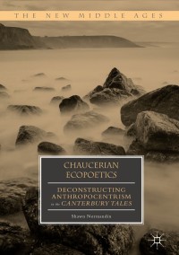 Cover image: Chaucerian Ecopoetics 9783319904566