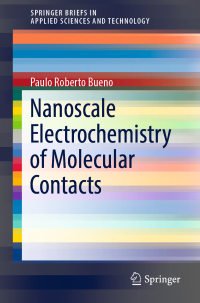 Imagen de portada: Nanoscale Electrochemistry of Molecular Contacts 9783319904863