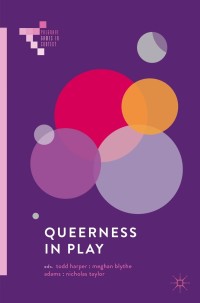 Cover image: Queerness in Play 9783319905419