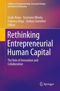 صورة الغلاف: Rethinking Entrepreneurial Human Capital 9783319905471