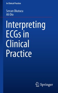 Cover image: Interpreting ECGs in Clinical Practice 9783319905563