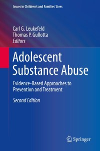 Cover image: Adolescent Substance Abuse 2nd edition 9783319906102