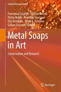 Imagen de portada: Metal Soaps in Art 9783319906164