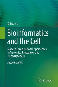 表紙画像: Bioinformatics and the Cell 2nd edition 9783319906829