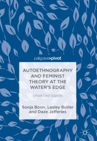 Titelbild: Autoethnography and Feminist Theory at the Water's Edge 9783319908281