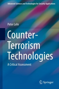 Cover image: Counter-Terrorism Technologies 9783319909233