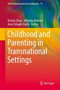 Cover image: Childhood and Parenting in Transnational Settings 9783319909417