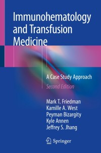 Cover image: Immunohematology and Transfusion Medicine 2nd edition 9783319909592