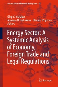 Imagen de portada: Energy Sector: A Systemic Analysis of Economy, Foreign Trade and Legal Regulations 9783319909653