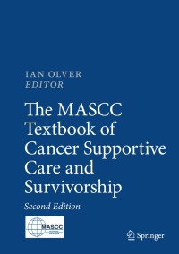 Omslagafbeelding: The MASCC Textbook of Cancer Supportive Care and Survivorship 2nd edition 9783319909899