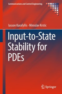 Immagine di copertina: Input-to-State Stability for PDEs 9783319910109