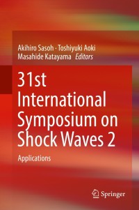 Imagen de portada: 31st International Symposium on Shock Waves 2 9783319910161