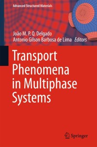 Immagine di copertina: Transport Phenomena in Multiphase Systems 9783319910611
