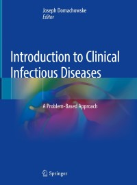 Cover image: Introduction to Clinical Infectious Diseases 9783319910796