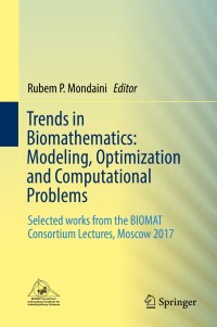 Immagine di copertina: Trends in Biomathematics: Modeling, Optimization and Computational Problems 9783319910918
