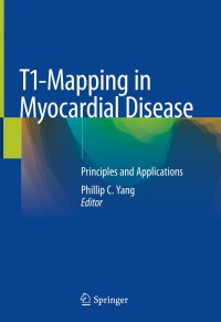 Cover image: T1-Mapping in Myocardial Disease 9783319911090