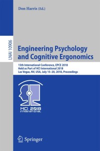 Cover image: Engineering Psychology and Cognitive Ergonomics 9783319911212