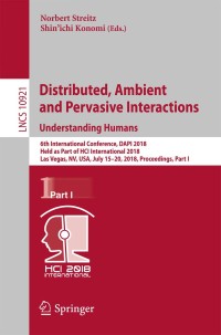 Cover image: Distributed, Ambient and Pervasive Interactions: Understanding Humans 9783319911243