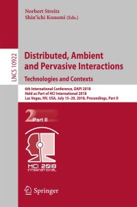 Cover image: Distributed, Ambient and Pervasive Interactions: Technologies and Contexts 9783319911304