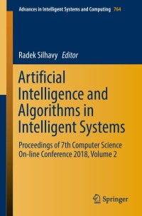 Imagen de portada: Artificial Intelligence and Algorithms in Intelligent Systems 9783319911885