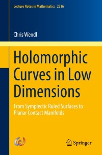 Titelbild: Holomorphic Curves in Low Dimensions 9783319913698