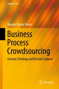Titelbild: Business Process Crowdsourcing 9783319913902