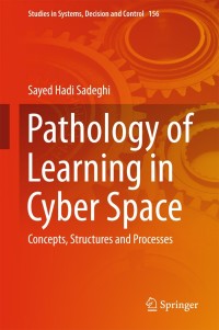 Imagen de portada: Pathology of Learning in Cyber Space 9783319914480