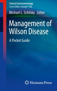 صورة الغلاف: Management of Wilson Disease 9783319915265