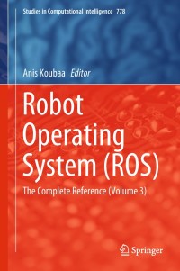 Imagen de portada: Robot Operating System (ROS) 9783319915890