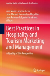 Cover image: Best Practices in Hospitality and Tourism Marketing and Management 9783319916910