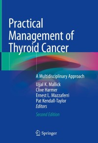 表紙画像: Practical Management of Thyroid Cancer 2nd edition 9783319917245