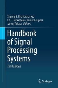 Cover image: Handbook of Signal Processing Systems 3rd edition 9783319917337