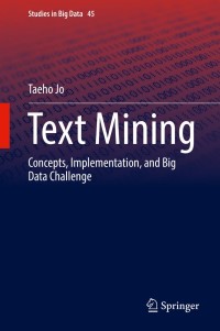 表紙画像: Text Mining 9783319918143