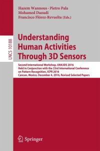 Cover image: Understanding Human Activities Through 3D Sensors 9783319918624