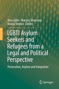 Cover image: LGBTI Asylum Seekers and Refugees from a Legal and Political Perspective 9783319919041