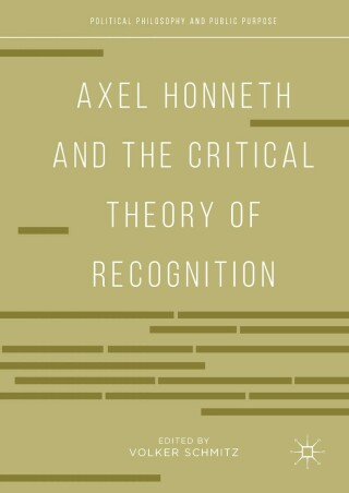 Titelbild: Axel Honneth and the Critical Theory of Recognition 9783319919799