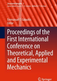 Cover image: Proceedings of the First International Conference on Theoretical, Applied and Experimental Mechanics 9783319919881