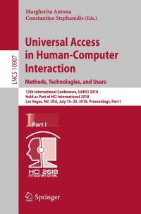 Imagen de portada: Universal Access in Human-Computer Interaction. Methods, Technologies, and Users 9783319920481