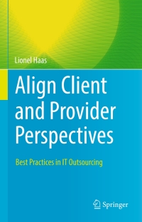 表紙画像: Align Client and Provider Perspectives 9783319920634