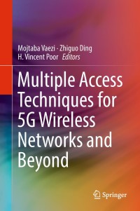 Imagen de portada: Multiple Access Techniques for 5G Wireless Networks and Beyond 9783319920894