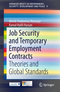 表紙画像: Job Security and Temporary Employment Contracts 9783319921136