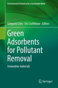 Cover image: Green Adsorbents for Pollutant Removal 9783319921617