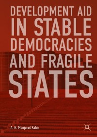 Titelbild: Development Aid in Stable Democracies and Fragile States 9783319921730