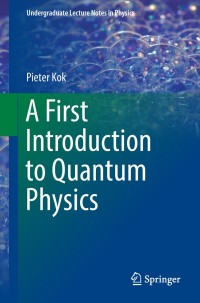 Titelbild: A First Introduction to Quantum Physics 9783319922065