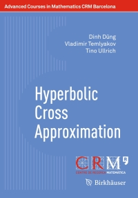 Cover image: Hyperbolic Cross Approximation 9783319922393