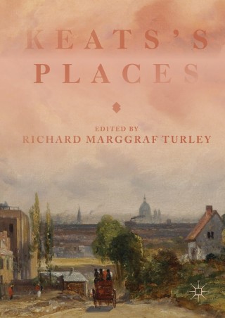 Omslagafbeelding: Keats's Places 9783319922423