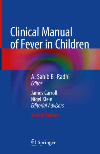Cover image: Clinical Manual of Fever in Children 2nd edition 9783319923352