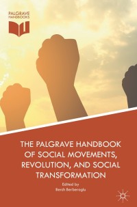 Imagen de portada: The Palgrave Handbook of Social Movements, Revolution, and Social Transformation 9783319923536